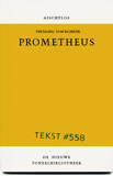Prometheus | Aichylos ( Tom Blokdijk)