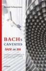 Bachs cantates toen en nu | Barend Schuurman